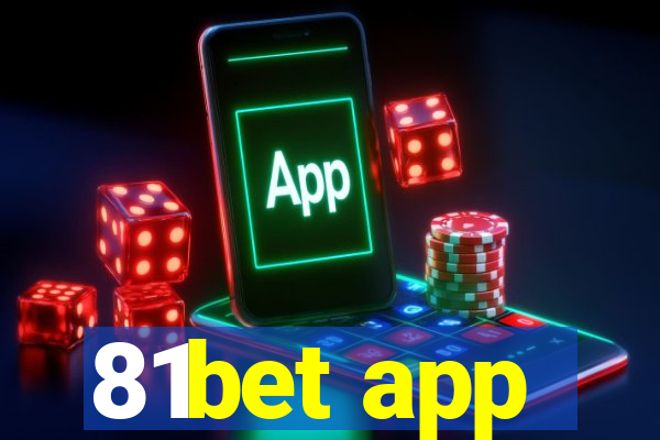 81bet app